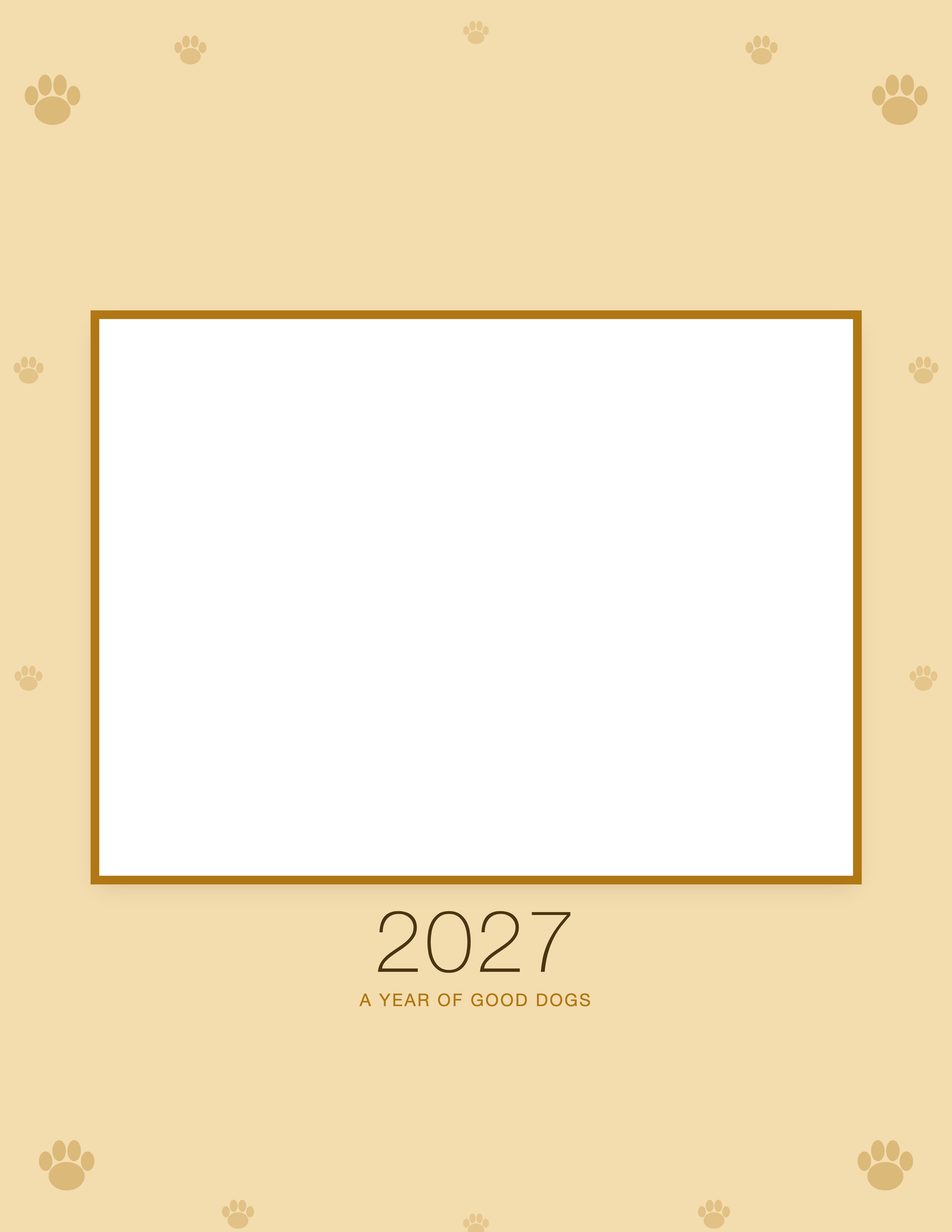 Cover of the Personalized Dog Photo Wall Calendar 2027, with space for your pet's photo and name
