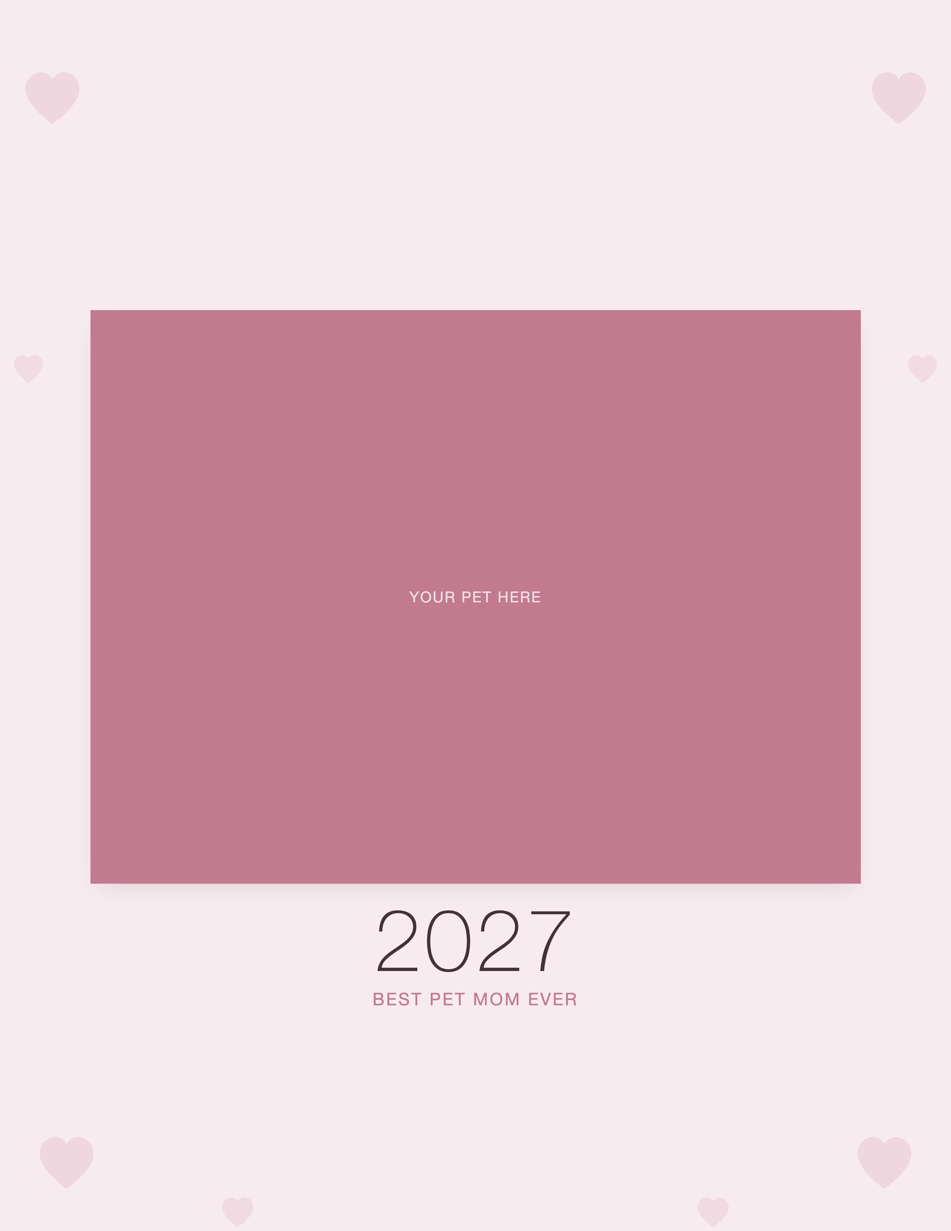 Cover of the Pet Mom Calendar 2027 — Best Pet Mom Ever, with space for your pet's photo and name