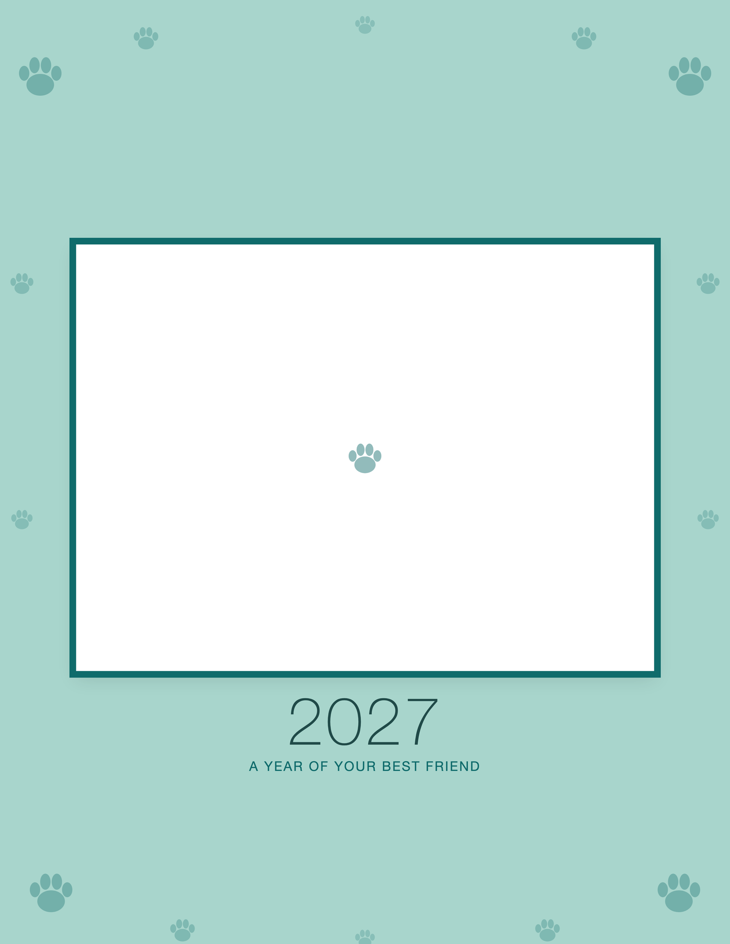 Cover of the Personalized Pet Photo Wall Calendar 2027, with space for your pet's photo and name